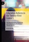 Brooks |  Education Reform in the Twenty-First Century | Buch |  Sack Fachmedien