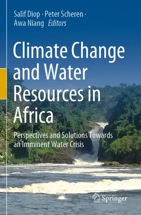 Diop / Niang / Scheren |  Climate Change and Water Resources in Africa | Buch |  Sack Fachmedien