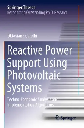 Gandhi |  Reactive Power Support Using Photovoltaic Systems | Buch |  Sack Fachmedien