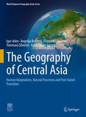 Jelen / Buciene / Buciene |  The Geography of Central Asia | eBook | Sack Fachmedien