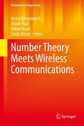 Beresnevich / Velani / Burr |  Number Theory Meets Wireless Communications | Buch |  Sack Fachmedien