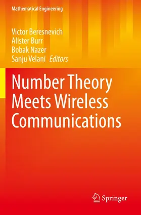 Beresnevich / Velani / Burr |  Number Theory Meets Wireless Communications | Buch |  Sack Fachmedien
