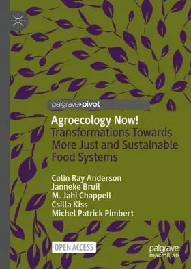 Anderson / Bruil / Pimbert |  Agroecology Now! | Buch |  Sack Fachmedien