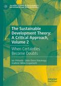 Pohoata / Pohoata / Diaconasu |  The Sustainable Development Theory: A Critical Approach, Volume 2 | eBook | Sack Fachmedien