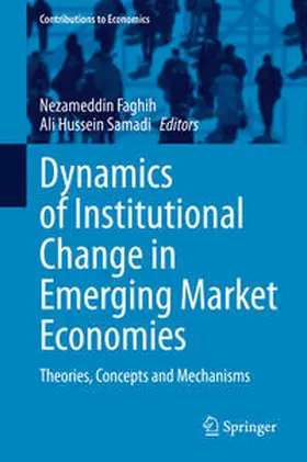 Faghih / Samadi | Dynamics of Institutional Change in Emerging Market Economies | E-Book | www.sack.de