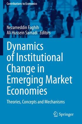 Samadi / Faghih | Dynamics of Institutional Change in Emerging Market Economies | Buch | 978-3-030-61344-0 | sack.de