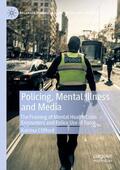 Clifford |  Policing, Mental Illness and Media | Buch |  Sack Fachmedien