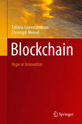 Meinel / Gayvoronskaya |  Blockchain | Buch |  Sack Fachmedien