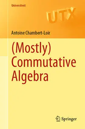 Chambert-Loir |  (Mostly) Commutative Algebra | eBook | Sack Fachmedien