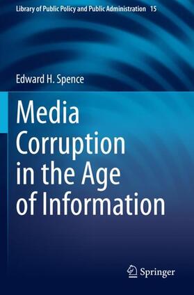 Spence |  Media Corruption in the Age of Information | Buch |  Sack Fachmedien