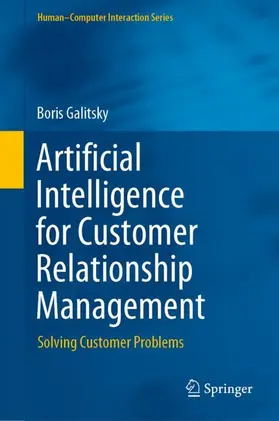 Galitsky |  Artificial Intelligence for Customer Relationship Management | Buch |  Sack Fachmedien