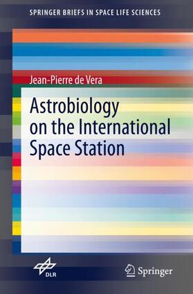 de Vera |  Astrobiology on the International Space Station | Buch |  Sack Fachmedien