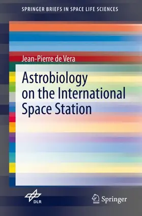 de Vera |  Astrobiology on the International Space Station | Buch |  Sack Fachmedien