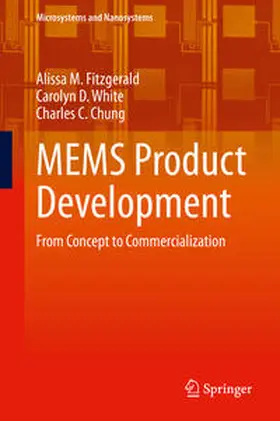 Fitzgerald / White / Chung |  MEMS Product Development | eBook | Sack Fachmedien