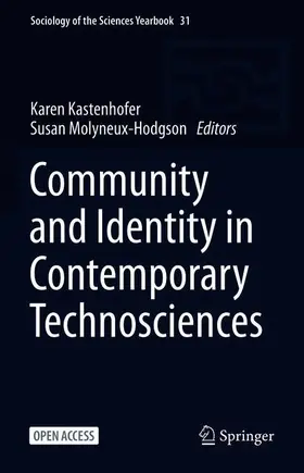 Molyneux-Hodgson / Kastenhofer |  Community and Identity in Contemporary Technosciences | Buch |  Sack Fachmedien