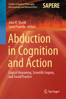Shook / Paavola | Abduction in Cognition and Action | E-Book | sack.de