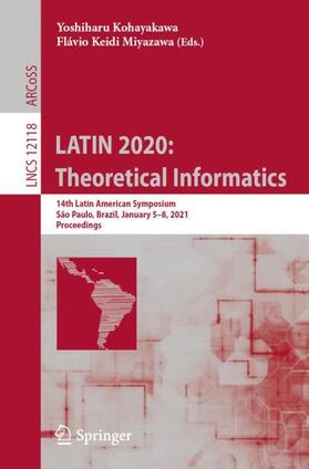 Miyazawa / Kohayakawa | LATIN 2020: Theoretical Informatics | Buch | 978-3-030-61791-2 | sack.de
