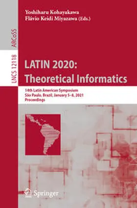 Kohayakawa / Miyazawa | LATIN 2020: Theoretical Informatics | E-Book | sack.de