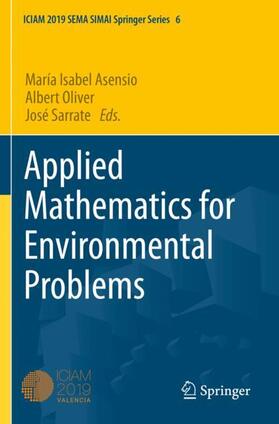 Asensio / Sarrate / Oliver |  Applied Mathematics for Environmental Problems | Buch |  Sack Fachmedien