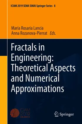 Lancia / Rozanova-Pierrat | Fractals in Engineering: Theoretical Aspects and Numerical Approximations | E-Book | www.sack.de