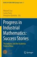 Cruz / Quintela / Parés |  Progress in Industrial Mathematics: Success Stories | Buch |  Sack Fachmedien