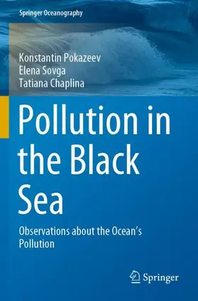 Pokazeev / Chaplina / Sovga |  Pollution in the Black Sea | Buch |  Sack Fachmedien