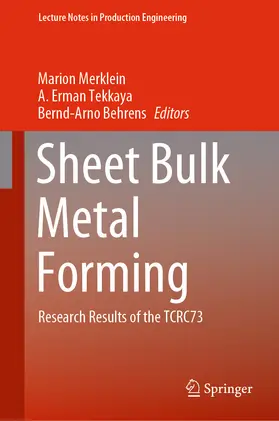 Merklein / Tekkaya / Behrens |  Sheet Bulk Metal Forming | eBook | Sack Fachmedien