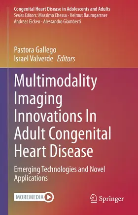 Valverde / Gallego |  Multimodality Imaging Innovations In Adult Congenital Heart Disease | Buch |  Sack Fachmedien