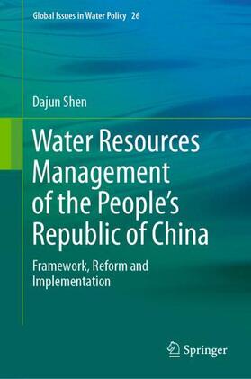 Shen |  Water Resources Management of the People¿s Republic of China | Buch |  Sack Fachmedien