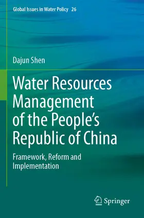 Shen |  Water Resources Management of the People¿s Republic of China | Buch |  Sack Fachmedien