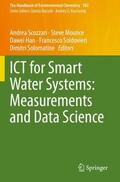 Scozzari / Mounce / Solomatine |  ICT for Smart Water Systems: Measurements and Data Science | Buch |  Sack Fachmedien