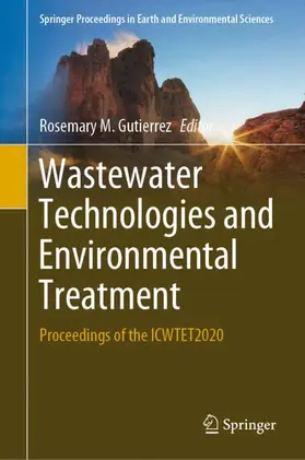 Gutierrez |  Wastewater Technologies and Environmental Treatment | Buch |  Sack Fachmedien