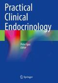 Igaz |  Practical Clinical Endocrinology | Buch |  Sack Fachmedien