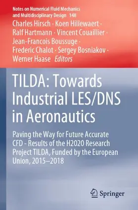 Hirsch / Hillewaert / Hartmann |  TILDA: Towards Industrial LES/DNS in Aeronautics | Buch |  Sack Fachmedien