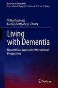 Dubljevic / Bottenberg |  Living with Dementia | eBook | Sack Fachmedien