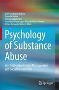 Andrade / De Micheli / Reichert |  Psychology of Substance Abuse | Buch |  Sack Fachmedien