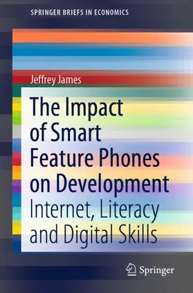 James | The Impact of Smart Feature Phones on Development | Buch | 978-3-030-62211-4 | sack.de
