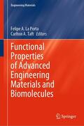 La Porta / Taft |  Functional Properties of Advanced Engineering Materials and Biomolecules | eBook | Sack Fachmedien