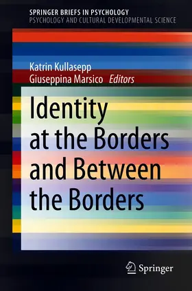 Kullasepp / Marsico |  Identity at the Borders and Between the Borders | eBook | Sack Fachmedien