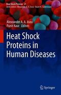 Kaur / Asea |  Heat Shock Proteins in Human Diseases | Buch |  Sack Fachmedien