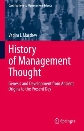 Marshev | History of Management Thought | Buch | 978-3-030-62336-4 | sack.de