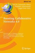 Camarinha-Matos / Ortiz / Afsarmanesh |  Boosting Collaborative Networks 4.0 | Buch |  Sack Fachmedien