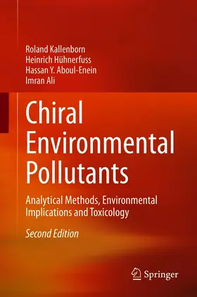 Kallenborn / Hühnerfuss / Aboul-Enein |  Chiral Environmental Pollutants | eBook | Sack Fachmedien