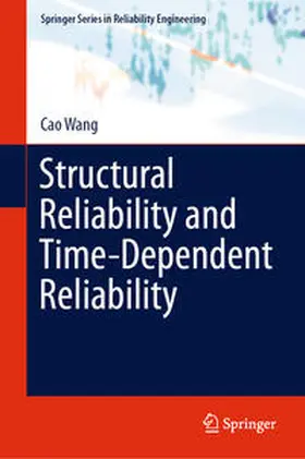 Wang | Structural Reliability and Time-Dependent Reliability | E-Book | www.sack.de