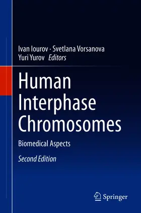 Iourov / Vorsanova / Yurov | Human Interphase Chromosomes | E-Book | sack.de