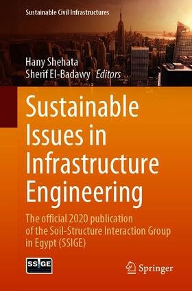Shehata / El-Badawy | Sustainable Issues in Infrastructure Engineering | E-Book | sack.de