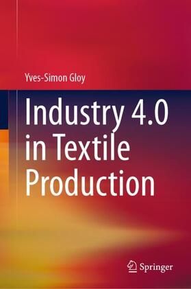 Gloy | Industry 4.0 in Textile Production | Buch | 978-3-030-62589-4 | sack.de