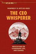 Kets de Vries |  The CEO Whisperer | Buch |  Sack Fachmedien