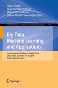 Patgiri / Thounaojam / Bandyopadhyay |  Big Data, Machine Learning, and Applications | Buch |  Sack Fachmedien