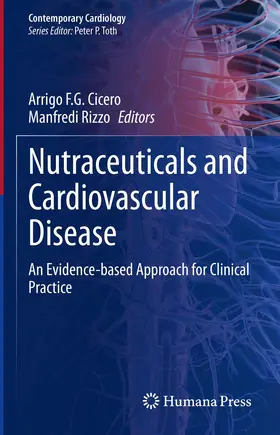 Cicero / Rizzo | Nutraceuticals and Cardiovascular Disease | Buch | 978-3-030-62631-0 | www.sack.de